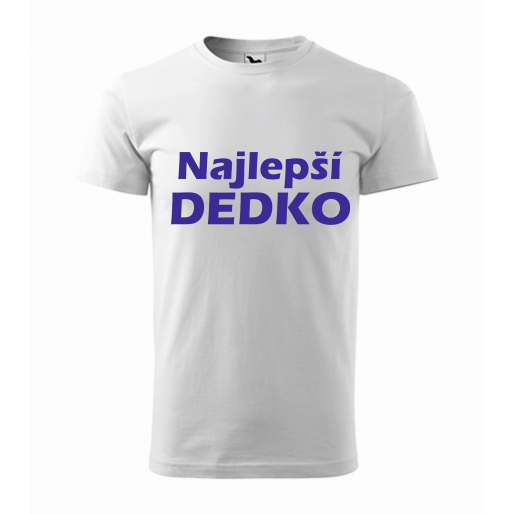 Pánske tričko s potlačou "NAJLEPŠÍ DEDKO"