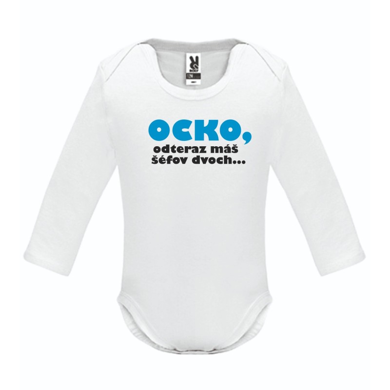 Body "Ocko, odteraz máš šéfov dvoch"