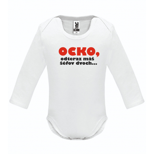 Body "Ocko, odteraz máš šéfov dvoch"